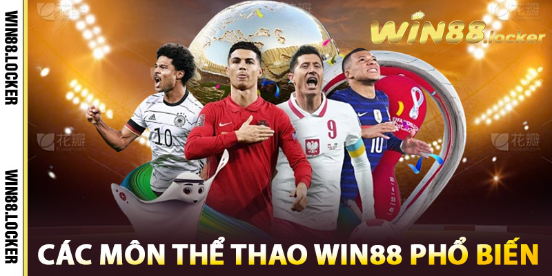 Các môn thể thao Win88 phổ biến